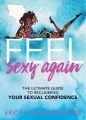 Feel Sexy Again
