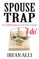 POUSE-TRAP Over 200 Questions to Ask Before Saying "I do