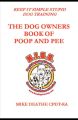 THE DOG OWNER'S BOOK OF POOP AND PEE