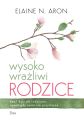 Wysoko wrazliwi rodzice