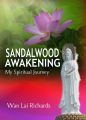 Sandalwood Awakening: My Spiritual Journey