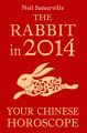The Rabbit in 2014: Your Chinese Horoscope