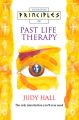 Past Life Therapy: The only introduction you’ll ever need