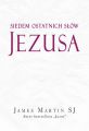 Siedem ostatnich slow Jezusa