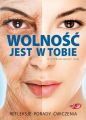Wolnosc jest w Tobie