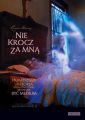 Nie krocz za mna