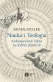 Nauka i Teologia – niekoniecznie tylko na jednej planecie