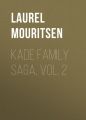 Kade Family Saga, Vol. 2