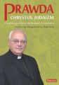 Prawda. Chrystus. Judaizm.