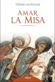 Amar la Misa