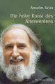 Die hohe Kunst des Alterwerdens