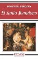 El santo abandono