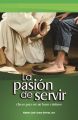 La pasion de servir