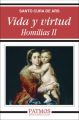 Vida y virtud. Homilias II