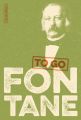 FONTANE to go