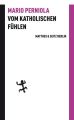 Vom katholischen Fuhlen