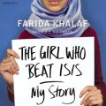 Girl Who Beat ISIS