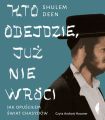 Kto odejdzie, juz nie wroci