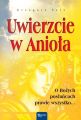 Uwierzcie w Aniola