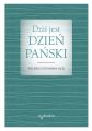 Dzis jest dzien Panski