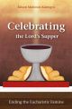 Celebrating the Lord’s Supper