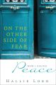 On the Other Side of Fear