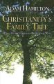 Christianity's Family Tree Participant's Guide