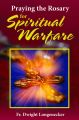 Praying the Rosary for Spiritual Warfare