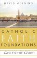 Catholic Faith Foundations