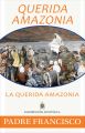 Querida Amazonia