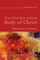 Free Churches and the Body of Christ