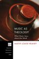 Music as Theology