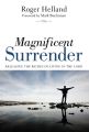Magnificent Surrender