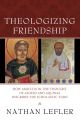 Theologizing Friendship