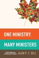 One Ministry, Many Ministers
