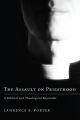 The Assault on Priesthood