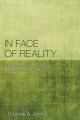 In Face of Reality