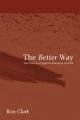 The Better Way