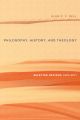 Philosophy, History, and Theology