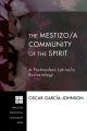 The Mestizo/a Community of the Spirit