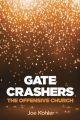 Gate Crashers