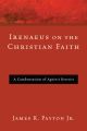Irenaeus on the Christian Faith
