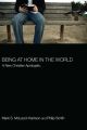 Being at Home in the World
