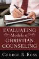 Evaluating Models of Christian Counseling