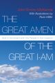 The Great AMEN of the Great I-AM