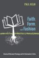Faith, Form, and Fashion