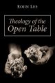 Theology of the Open Table
