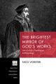 The Brightest Mirror of God’s Works