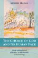 The Church of God and Its Human Face
