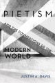 Pietism and the Foundations of the Modern World